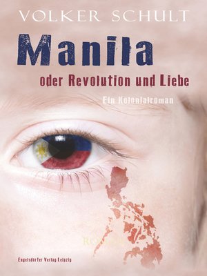 cover image of Manila oder Revolution und Liebe
